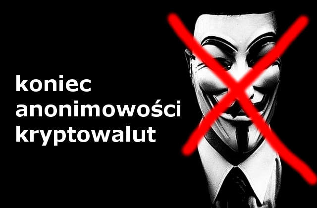 koniec_anonimowych_kryptowalut